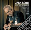 (LP Vinile) Jack Scott - Way To Survive cd
