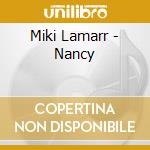 Miki Lamarr - Nancy cd