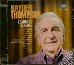 Hayden Thompson - Learning The Game cd musicale di Hayden Thompson