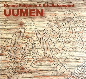 Kimmo Pohjonen - Uumen cd musicale di Kimmo Pohjonen