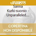 Sanna Kurki-suonio - Unparalleled System Of cd