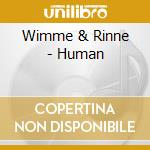 Wimme & Rinne - Human