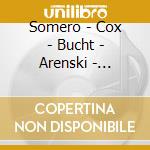 Somero - Cox - Bucht - Arenski - Pianotrio Und Piano Works cd