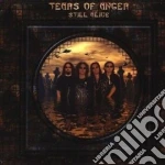 Tears Of Anger - Still Alive cd
