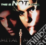 Metal Majesty - This Is Not A Drill cd