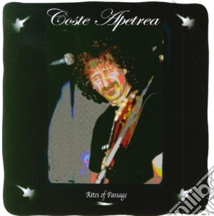 Coste Apetrea - Rites Of Passage cd musicale di Apetrea Costa