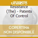 Resistance (The) - Patents Of Control