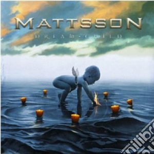 Mattsson - Dream Child cd musicale