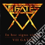 Vii Gates - In Hoc Signo Vinces cd