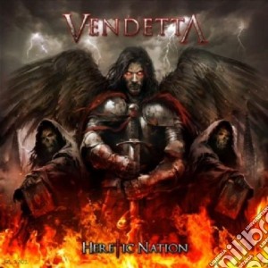 Vendetta - Heretic Nation cd musicale di Vendetta