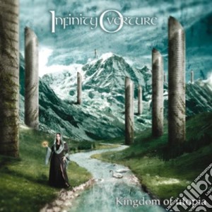 Infinity Overture - Kingdom Of Utopia (Cd+Dvd) cd musicale di Infinity Overture