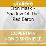 Iron Mask - Shadow Of The Red Baron cd