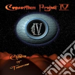Consortium Project Iv - Children Of Tomorrow cd