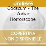 Godscum - The Zodiac Horrorscope cd