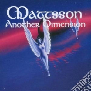 Mattsson - Another Dimension cd musicale di Mattsson
