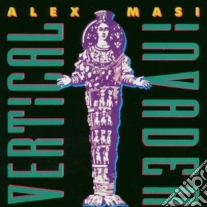 Alex Masi - Vertical Invader cd musicale di Alex Masi