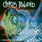 Chris Poland - Return To Metalopolis