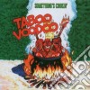 Taboo Voodoo - Somethings Cooking cd
