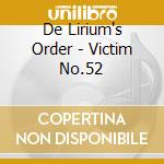 De Lirium's Order - Victim No.52 cd