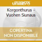 Korgonthurus - Vuohen Siunaus cd musicale di Korgonthurus