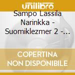 Sampo Lassila Narinkka - Suomiklezmer 2 - East-Helsinki Suite cd