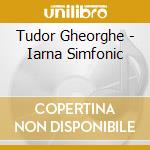 Tudor Gheorghe - Iarna Simfonic cd