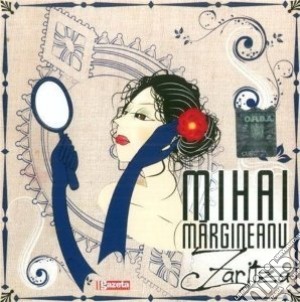Mihai Margineanu - Zaritza cd musicale di Mihai Margineanu