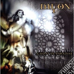 Myon - Ghost In Paradise cd musicale di Myon