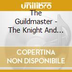 The Guildmaster - The Knight And The Ghost cd