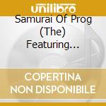 Samurai Of Prog (The) Featuring Marco Grieco - A Quiet Town cd