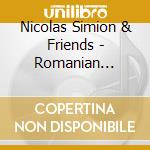 Nicolas Simion & Friends - Romanian Christmas Songs cd