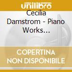 Cecilia Damstrom - Piano Works [Stories] cd
