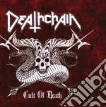 Deathchain - Cult Of Death cd