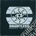 Dauntless - Execute The Facts