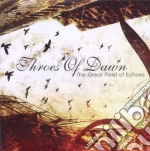 Throes Of Dawn - The Great Fleet Of Echoes cd