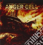 Anger Cell - A Fear Formidable