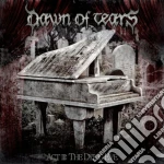 Dawn Of Tears - Act Iii: The Dying Eve cd