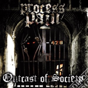 Process Pain - Outcast Of Society cd musicale di Process Pain