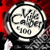 Vile Caliber - Tomorrow's For Those Who Dare cd