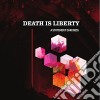 Death Is Liberty - A Statement Darkness cd