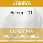 Herem - III cd musicale di Herem