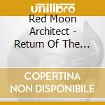 Red Moon Architect - Return Of The Black Butterflies