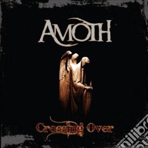 Amoth - Crossing Over cd musicale di Amoth