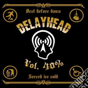 Delayhead - Vol 40% cd musicale di Delayhead
