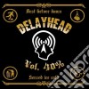 Delayhead - Vol 40% cd