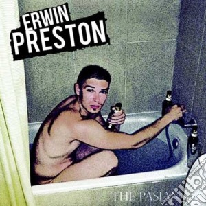 Erwin Preston - The Pasian cd musicale di Erwin Preston