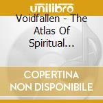Voidfallen - The Atlas Of Spiritual Apocalypse cd