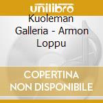 Kuoleman Galleria - Armon Loppu cd