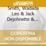 Smith, Wadada Leo & Jack Dejohnette & Vija Iyer - A Love Sonnet For Billy Idol cd