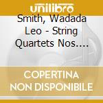Smith, Wadada Leo - String Quartets Nos. 1-12 (7Cd Box) cd musicale